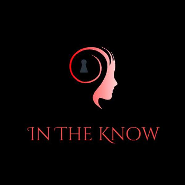 In The Know Podcast Podcast Artwork Image
