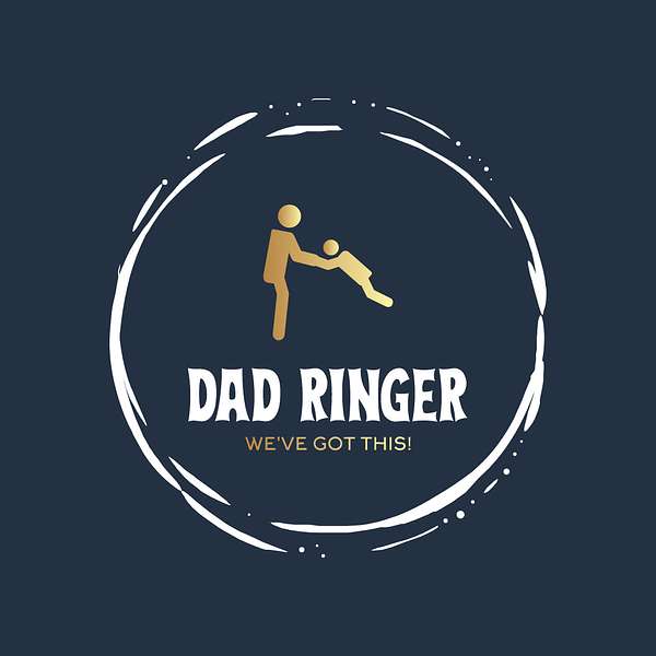 Dad Ringer  Podcast Artwork Image