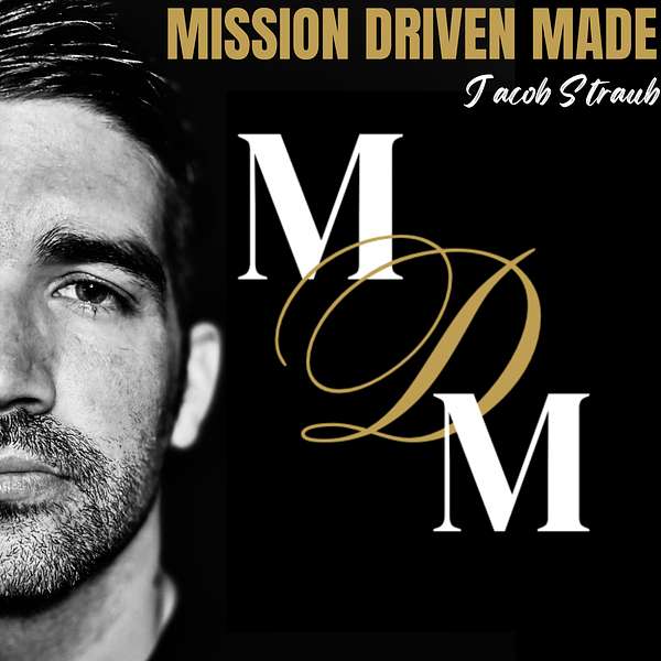 Mission Driven Made Podcast Podcast Artwork Image