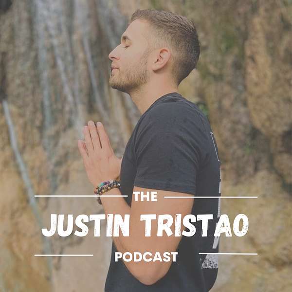 The Justin Tristao Podcast Podcast Artwork Image