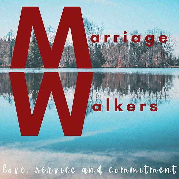 Marriage Walkers Podcast Artwork Image