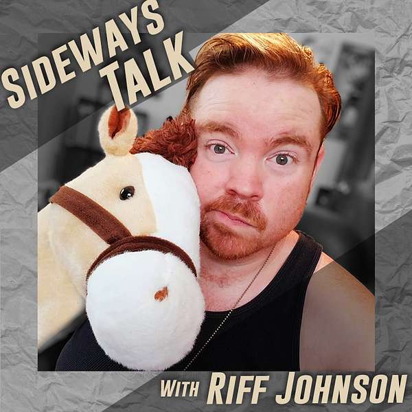 Sideways Talk with Riff Johnson Podcast Artwork Image