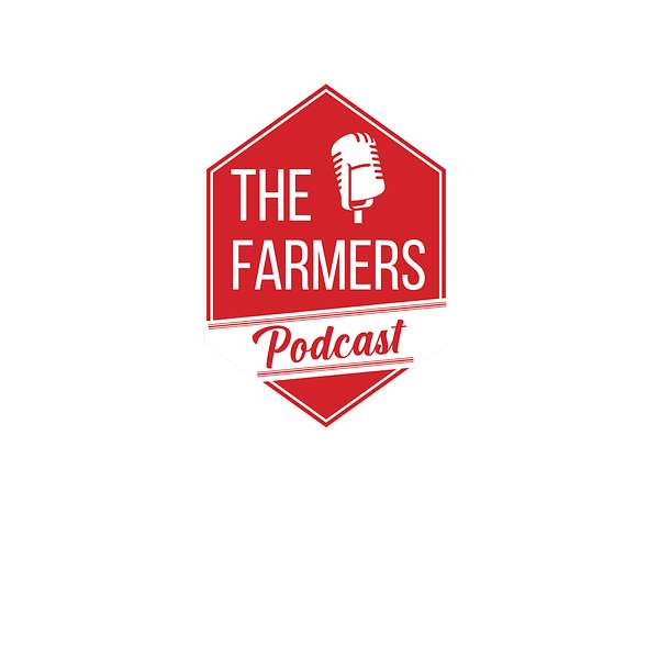 The Farmers Podcast Podcast Artwork Image