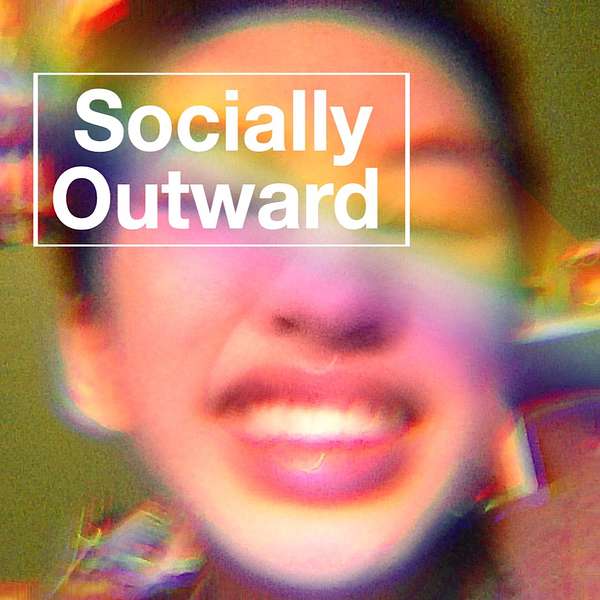 Socially Outward Podcast Artwork Image