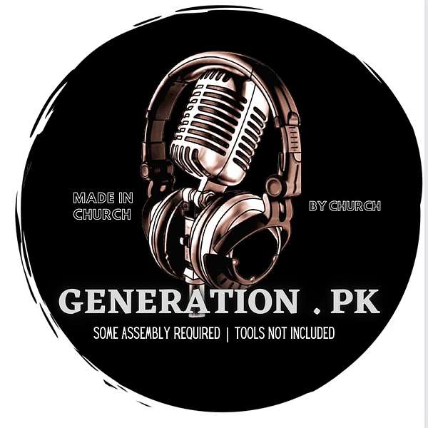Generation PK.  Some assembly required, tools not included.  Podcast Artwork Image