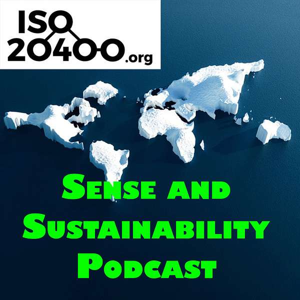 Sense and Sustainability - A sustainable procurement podcast Podcast Artwork Image