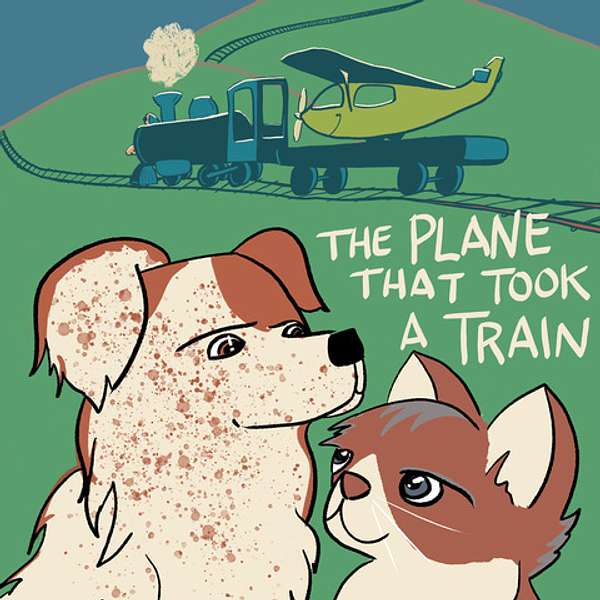 The Plane That Took A Train Podcast Artwork Image