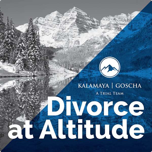 Divorce at Altitude: A Podcast on Colorado Family Law Podcast Artwork Image