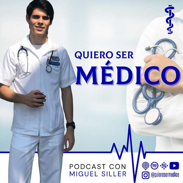 Quiero Ser Médico Podcast Artwork Image