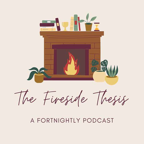 The Fireside Thesis Podcast Artwork Image