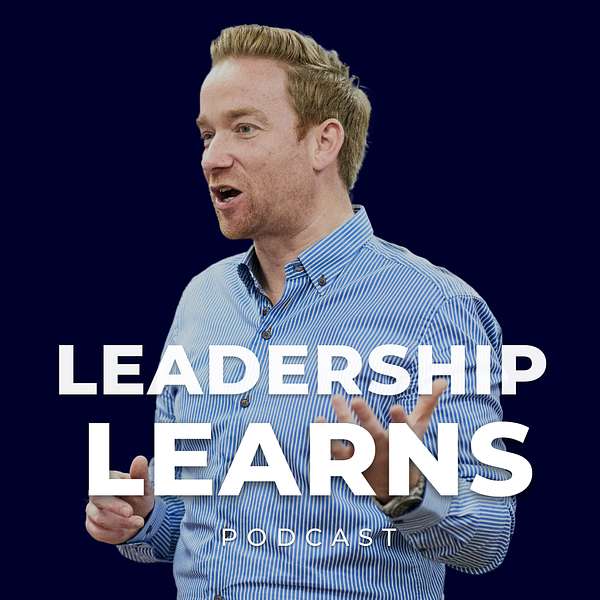The Leadership Learns Podcast  Podcast Artwork Image