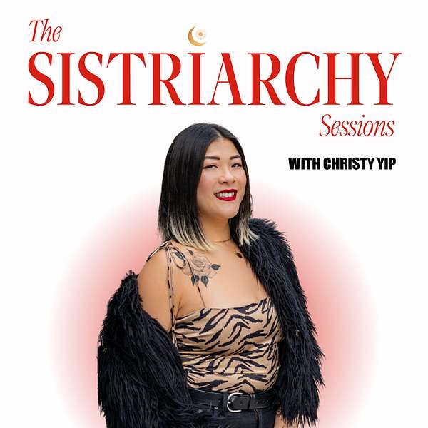 The Sistriarchy Sessions Podcast Artwork Image
