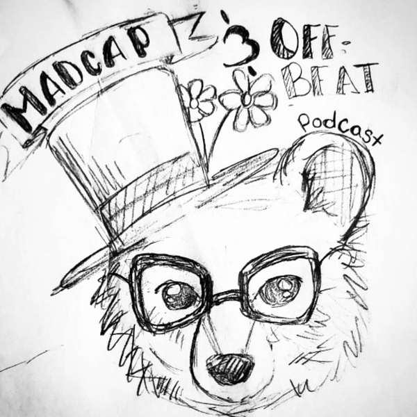 Madcap & Offbeat  Podcast Artwork Image