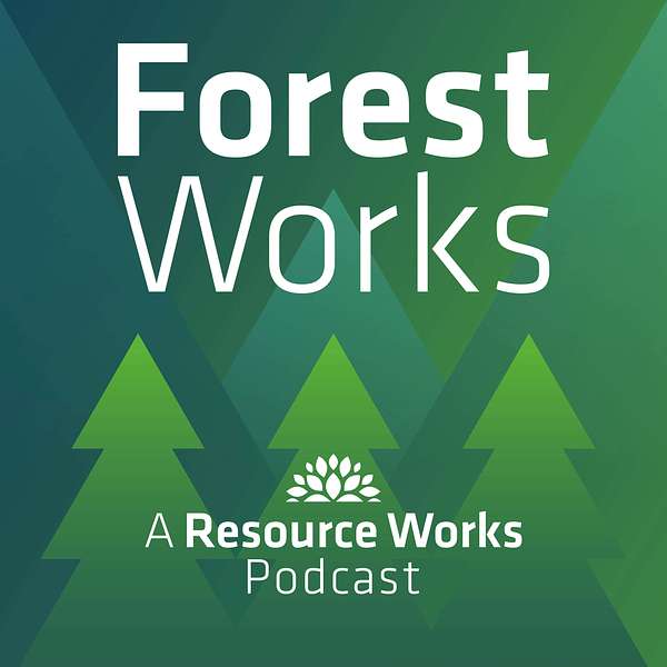ForestWorks  Podcast Artwork Image