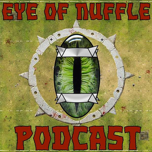Eye of Nuffle Podcast Artwork Image