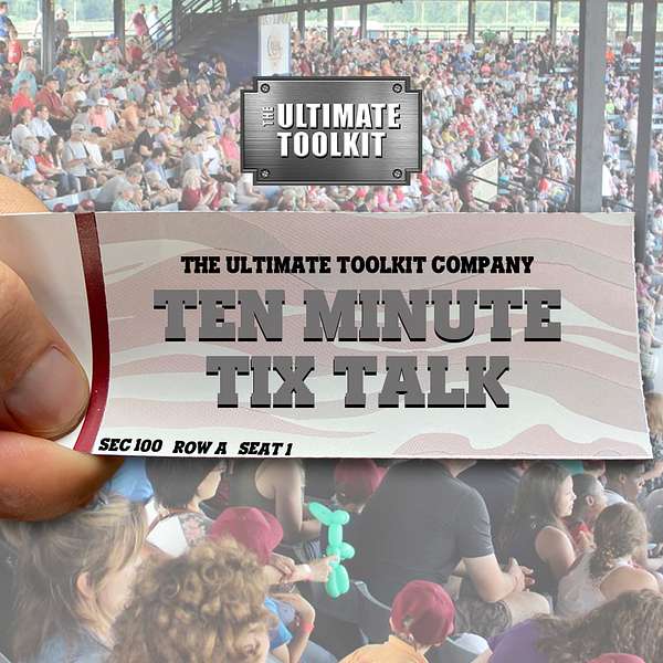 Ten Minute Tix Talks Podcast Artwork Image