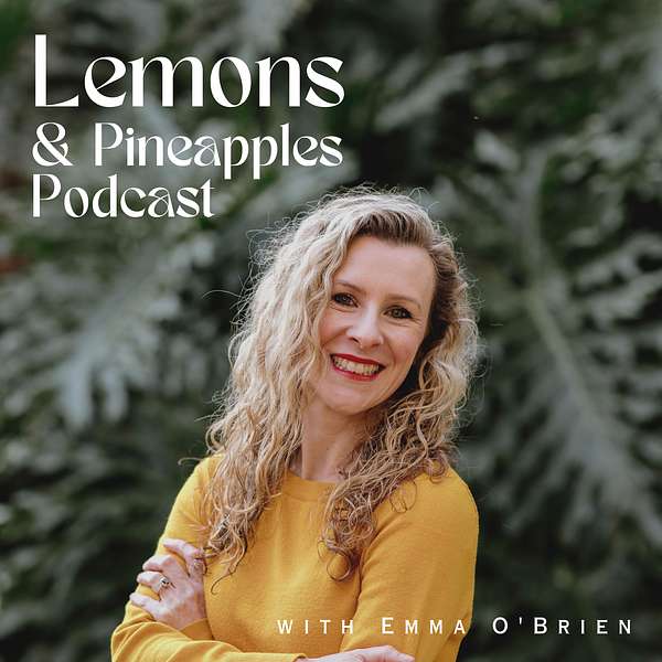 Lemons and Pineapples Podcast Artwork Image