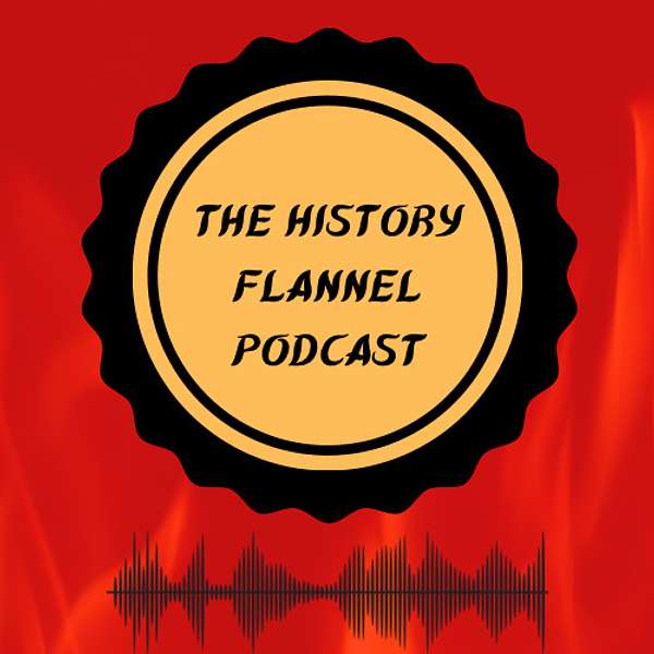 The History Flannel Podcast Artwork Image