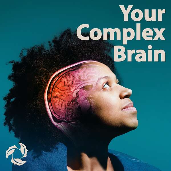 Your Complex Brain Podcast Artwork Image