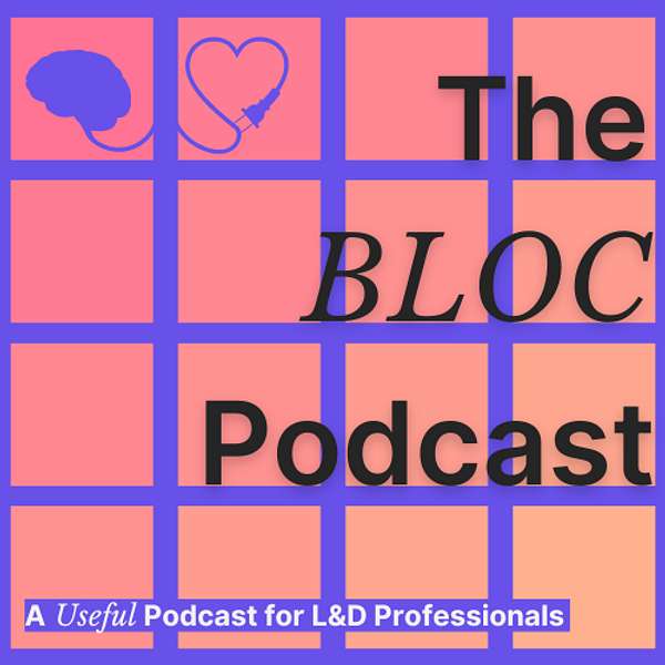 The BLOC Podcast Podcast Artwork Image