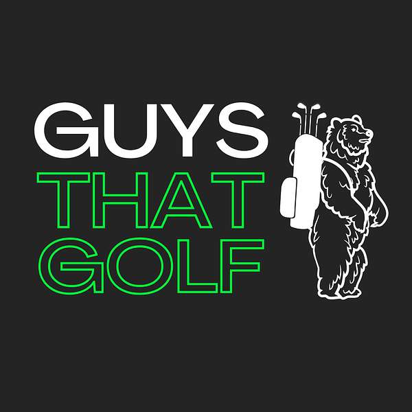 Guys That Golf Podcast Artwork Image