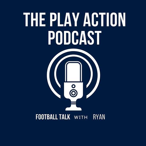 The Play Action Podcast Podcast Artwork Image