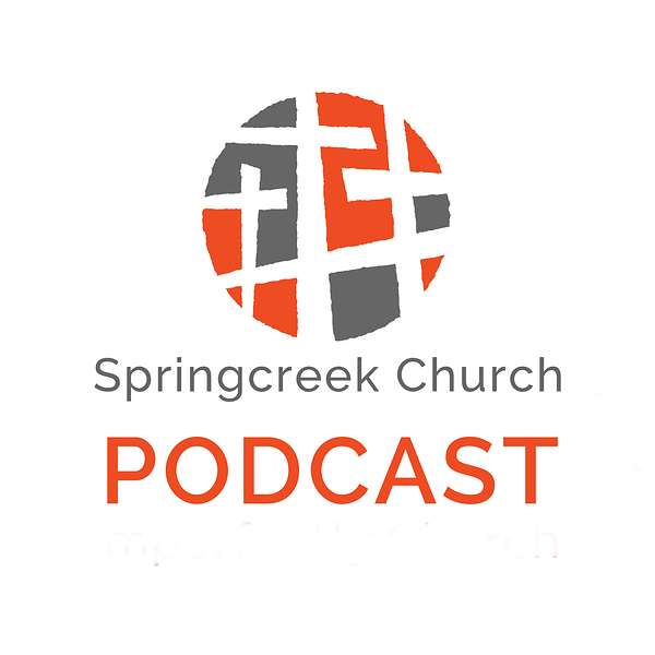 Springcreek Church - Garland, TX Podcast Podcast Artwork Image