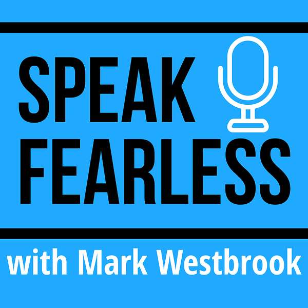 Speak Fearless Podcast Artwork Image