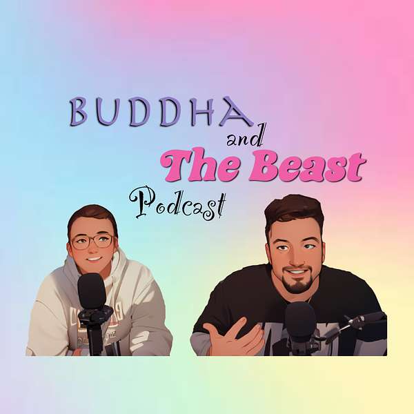 Buddha and The Beast Podcast Artwork Image
