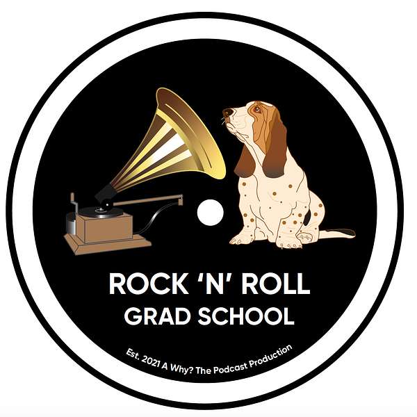 Rock 'n' Roll Grad School Podcast Artwork Image