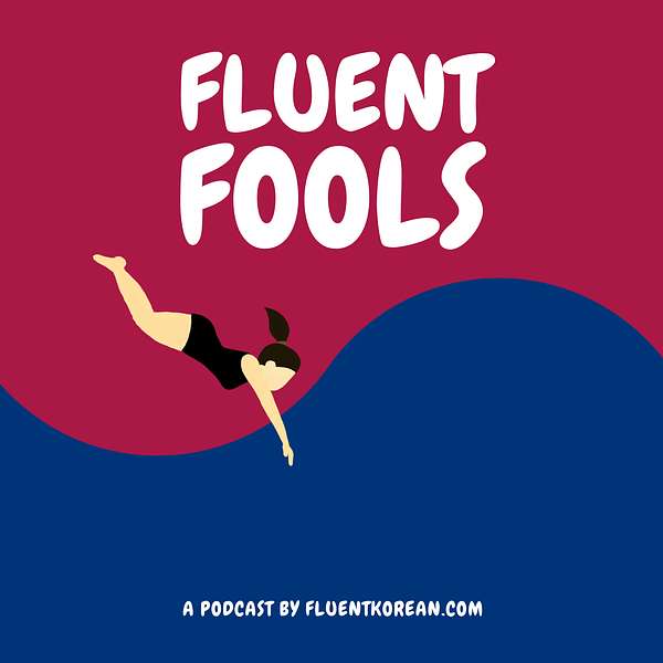 Fluent Fools Podcast Artwork Image