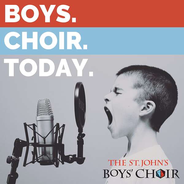 Boys. Choir. Today. Podcast Artwork Image