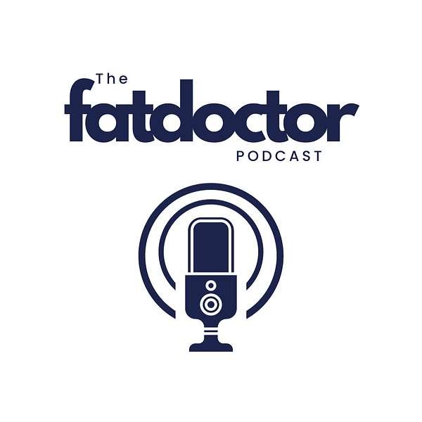 The Fat Doctor Podcast Podcast Artwork Image