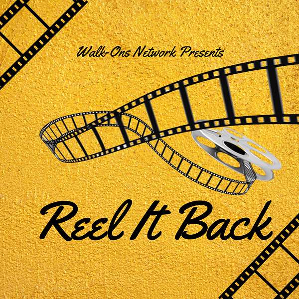 Reel It Back Podcast Artwork Image