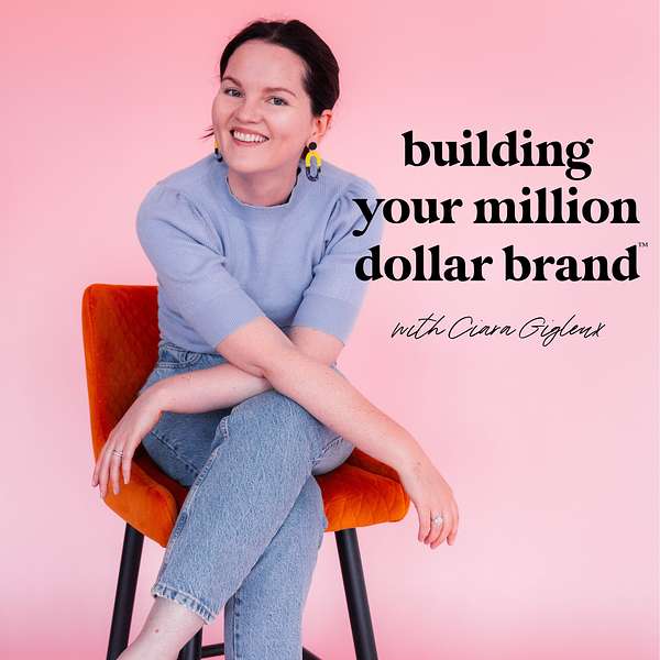 Building Your Million Dollar Brand™ Podcast Artwork Image