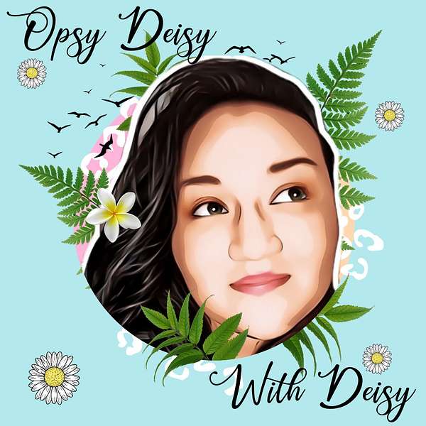 Opsy Deisy Podcast Podcast Artwork Image