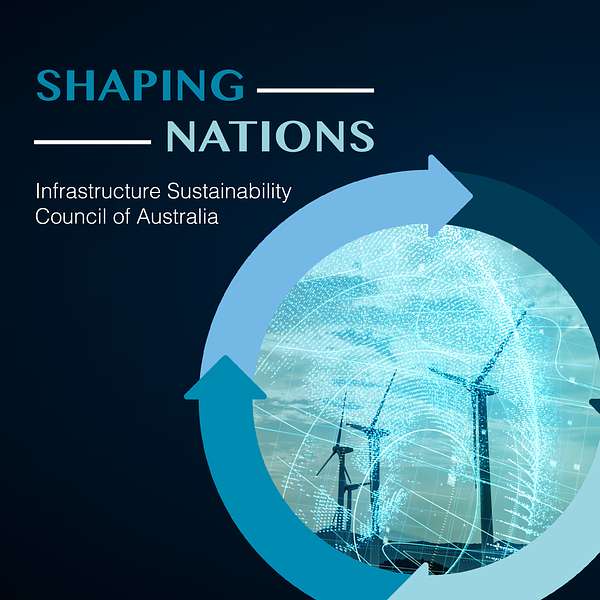 Shaping Nations  Podcast Artwork Image