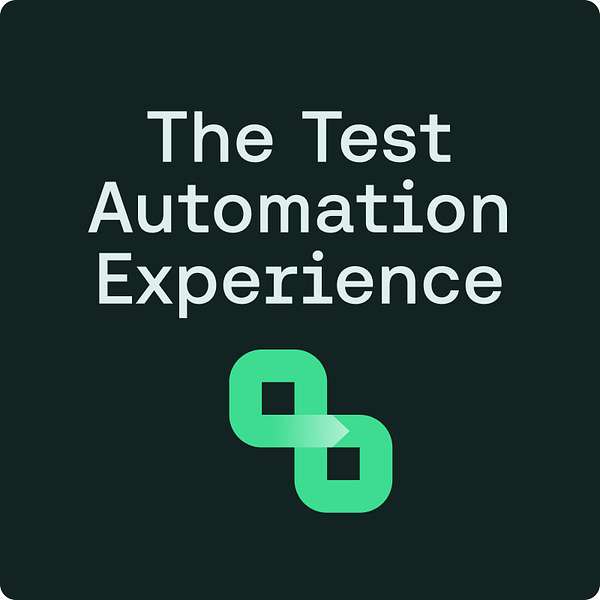 Test Automation Experience Podcast Artwork Image