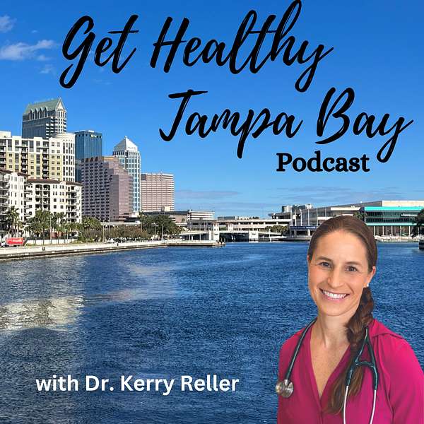 The Get Healthy Tampa Bay Podcast Podcast Artwork Image