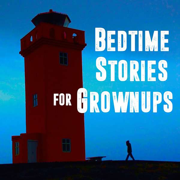 Bedtime Stories For Grownups Podcast Artwork Image