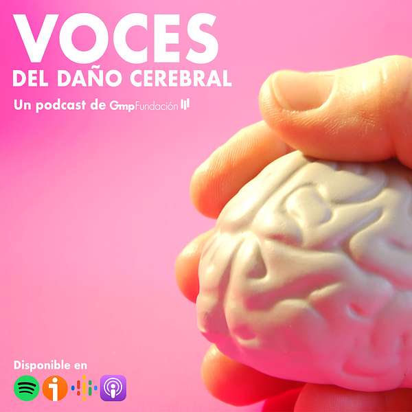 Voces del Daño Cerebral Podcast Artwork Image