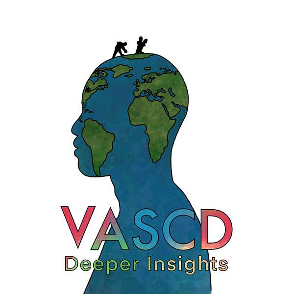 VASCD Deeper Insight Podcast Artwork Image