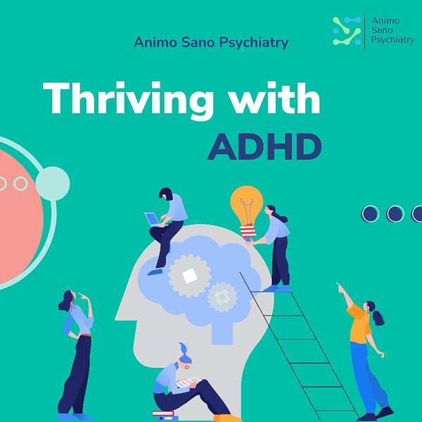 Thriving With ADHD Podcast Artwork Image