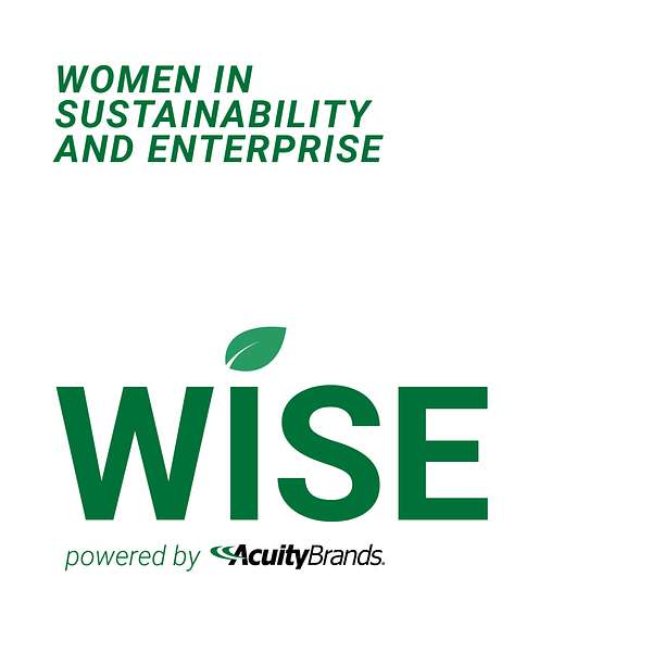 WISE - Women in Sustainability and Enterprise Podcast Artwork Image