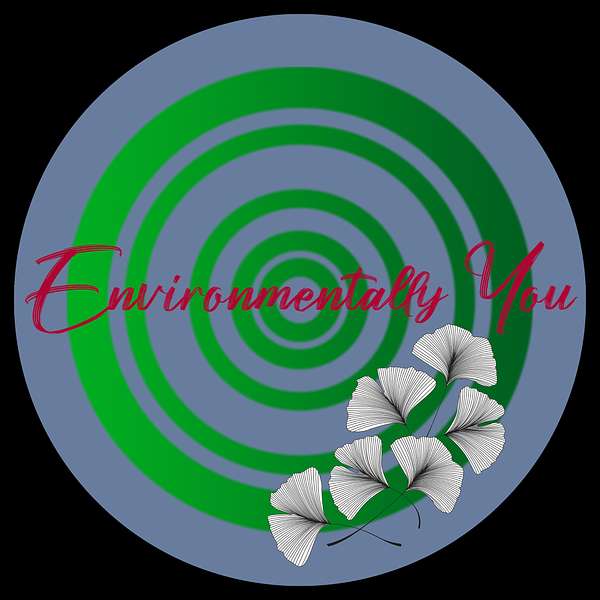 Environmentally You Podcast Artwork Image