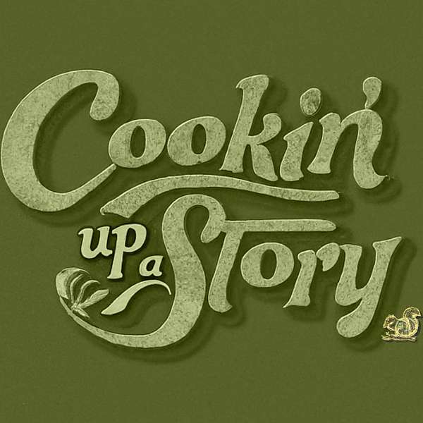 Cookin' Up A Story w/ Aaron and Joe Podcast Artwork Image