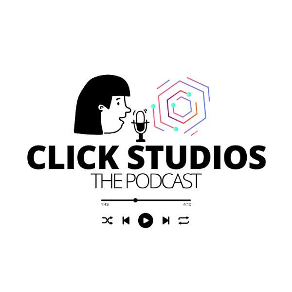 Click Studios: The Podcast Podcast Artwork Image