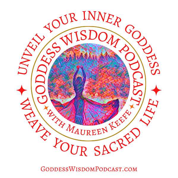 Goddess Wisdom Podcast Podcast Artwork Image