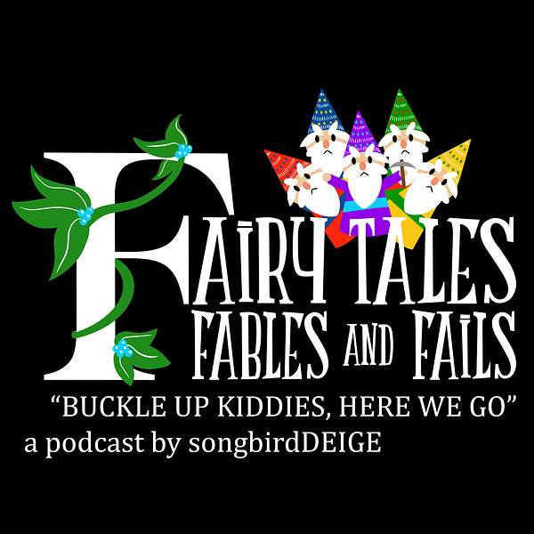 Fairy Tales, Fables, and Fails Podcast Artwork Image