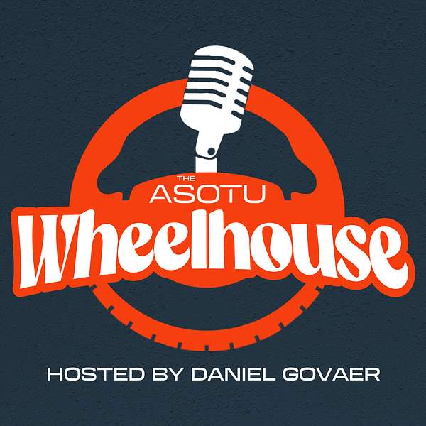 The ASOTU Wheelhouse - Hosted by Daniel Govaer Podcast Artwork Image